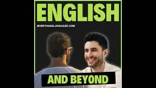 Trailer English and Beyond - Intermediate English Podcast