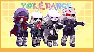 POK&Egrave;DANCE || Sans Aus / Bad Guys / Bad Sanses / Undertale Aus