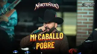 Norteñazo -  Mi Caballo Pobre ( Video Oficial )