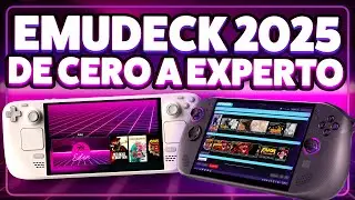 Emulaci&oacute;n 2025 en Handheld PC - De CERO a EXPERTO en EmuDeck y Steam ROM Manager ⭐