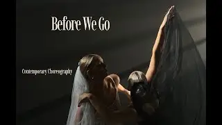 'BEFORE WE GO'