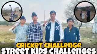CRAZY CHALLENGE for STREET KIDS | CRICKET challenge| rahis shah vlogs |