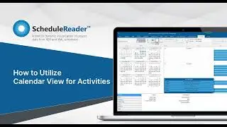How to Utilize Calendar View for Activities in ScheduleReader