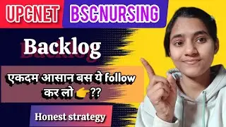 🔥Backlog Very easy, just follow this 💯| UPCNET BSC NURSING| honest strategy