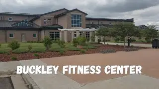 Buckley Air Force Base Buckley Fitness Walkthrough 2021