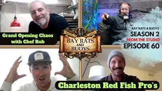 Catching Red Fish with Charleston Red Fish Pros plus Chef Robs Epic Grand Opening on BRB Episode 60
