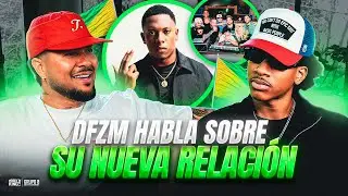 DFZM HABLA SOBRE SU NUEVA RELACION/ DE FRENTE CON DIMELOKING