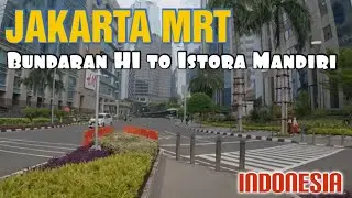 Exploring Jakarta 🇮🇩 On Foot: Mrt metro Adventures From Bundaran To Istora Mandiri In Indonesia