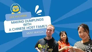 Life in China - Making Dumplings with a Chinese Host Family