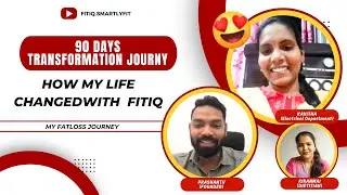 HOW MY LIFE CHANGED WITH FITIQ | fitiq.smartlyfit | fitness & nutrition |