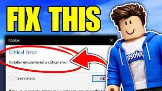 Fix Critical Error Failed To Reach Client Settings For Roblox Installer