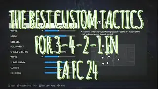 EA FC 24 - BEST CUSTOM TACTICS 3421 FORMATION HOW TO NEVER LOSE EVER AGAIN