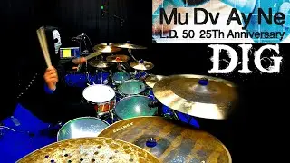 MuDvAyNe - DIG (berr berr ding)  DrUmCoVeR)