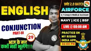 Conjunction - 03 / Airforce, Navy, ICG | Airforce English Classes | English Classes