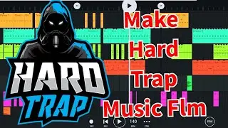 How To Make Hard Trap Music In FL Studio Mobile #flstudiomobile