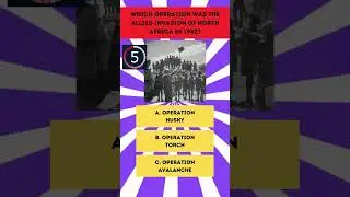 WWII Military Operations Quiz: Test Your Knowledge! 🧠💥 #WWII #HistoryQuiz #militaryoperations