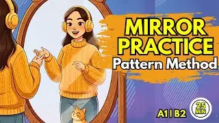 Practice Essential Conversation With Patterns |🚀 Train Your Brain to Think in English | Short Story