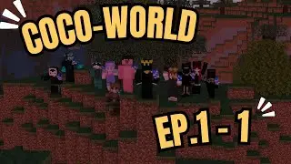 Que l'aventure commence ! - CoCo World Ep 1 - 1