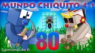 MINECRAFT - Mundo Chiquito 4+1 - Ep 80  - El gran Solar