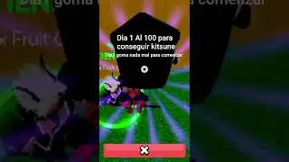d&iacute;a 1 al 100 girando asta que salga kitsune d&iacute;a 1 goma nada mal para comenzar#girandofruta#bloxfruit