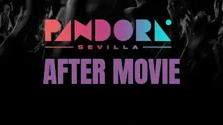 SALA PANDORA - AFTER MOVIE - FIN DE A&Ntilde;O