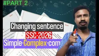 SSC 2026 Grammar: Don&rsquo;t Fear Simple&ndash;Complex&ndash;Compound! Part 2
