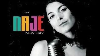 Naje 'New Day' Music Video