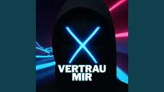 Vertrau mir