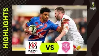 Try after Try! | Ulster v Stade Francais Paris | EPCR Challenge Cup Instant Highlights