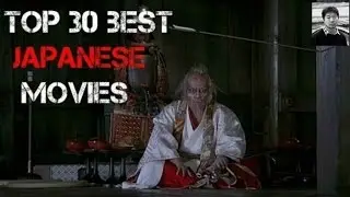 Top 30 Best Japanese Movies