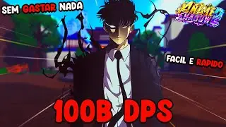 COMO CHEGAR EM 100 BILHOES DE DPS NO ANIME SHADOW 2 (RAPIDO E FÁCIL!)