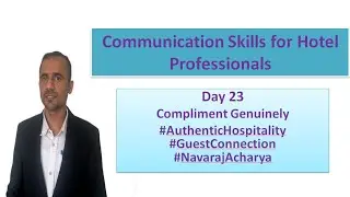 Communication Skills for Hotel Professionals 🗓️ Day 23: Compliment Genuinely