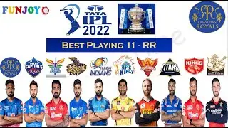 IPL 2022 | Best Playing 11 | RR | Rajasthan Royals