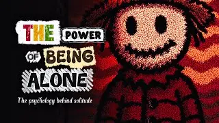 The Psychology of People Who Are Always Alone