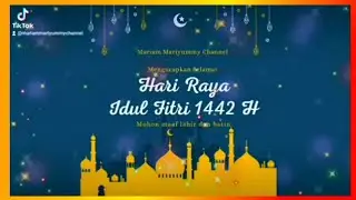 HARI RAYA IDUL FITRI 2021 | SELAMAT HARI RAYA IDUL FITRI