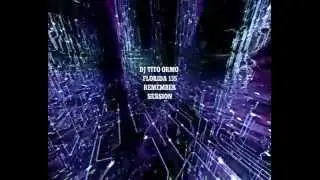 DJ TITO ORMO FLORIDA 135 REMEMBER SESION, RIP BY JORDI MG