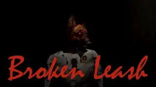 А человек - собаке друг? [Broken Leash] |Инди-Хоррор|