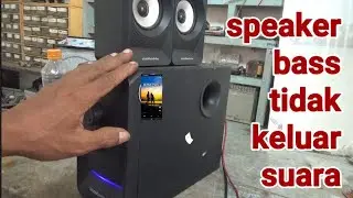 mengatasi speaker simbada bass tidak keluar by corendo
