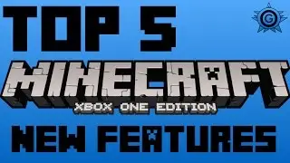 Top 5- Minecraft: Xbox One Edition 