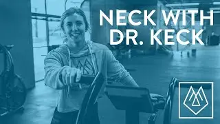 SP | MOVES | NECK WITH DR. KECK