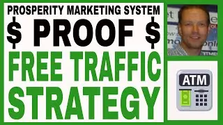 PROSPERITY MARKETING SYSTEM Review 2021 - PROOF It Works - FREE Traffic Strategy!!!