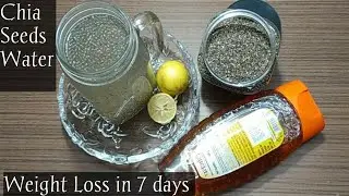 Chia Seeds Drink Recipe | Chia Seeds Morning Drink | Weight Loss Drink | Lose 10 kg in just 15 days