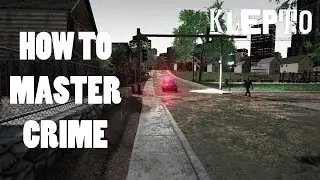 How to be a Criminal MASTERMIND - Klepto