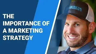 The Importance of a Marketing Strategy | Roofing Company Marketing