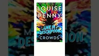 The Madness of Crowds: A Novel (Chief Inspector Gamache Novel Book 17)