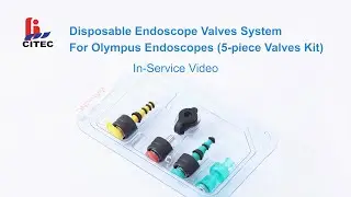 CITEC&trade; Disposable Endoscope Valves System For Olympus Endoscopes In-Service Video