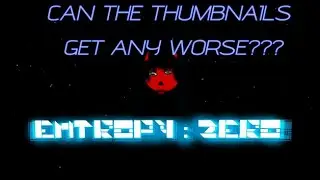 Uh something something  entropy zero