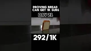 Proving bread can get 1K subs #fyp #viral #shorts ￼