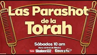 PARASH&Aacute; SEMANAL TOLDOT - GENERACIONES &iexcl;APRENDAMOS MAS DE LA BENDITA TORAH!