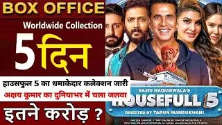 Housefull 5 Box Office Collection Day 5 Housefull 5 5th Day Box Office Worldwide Collection